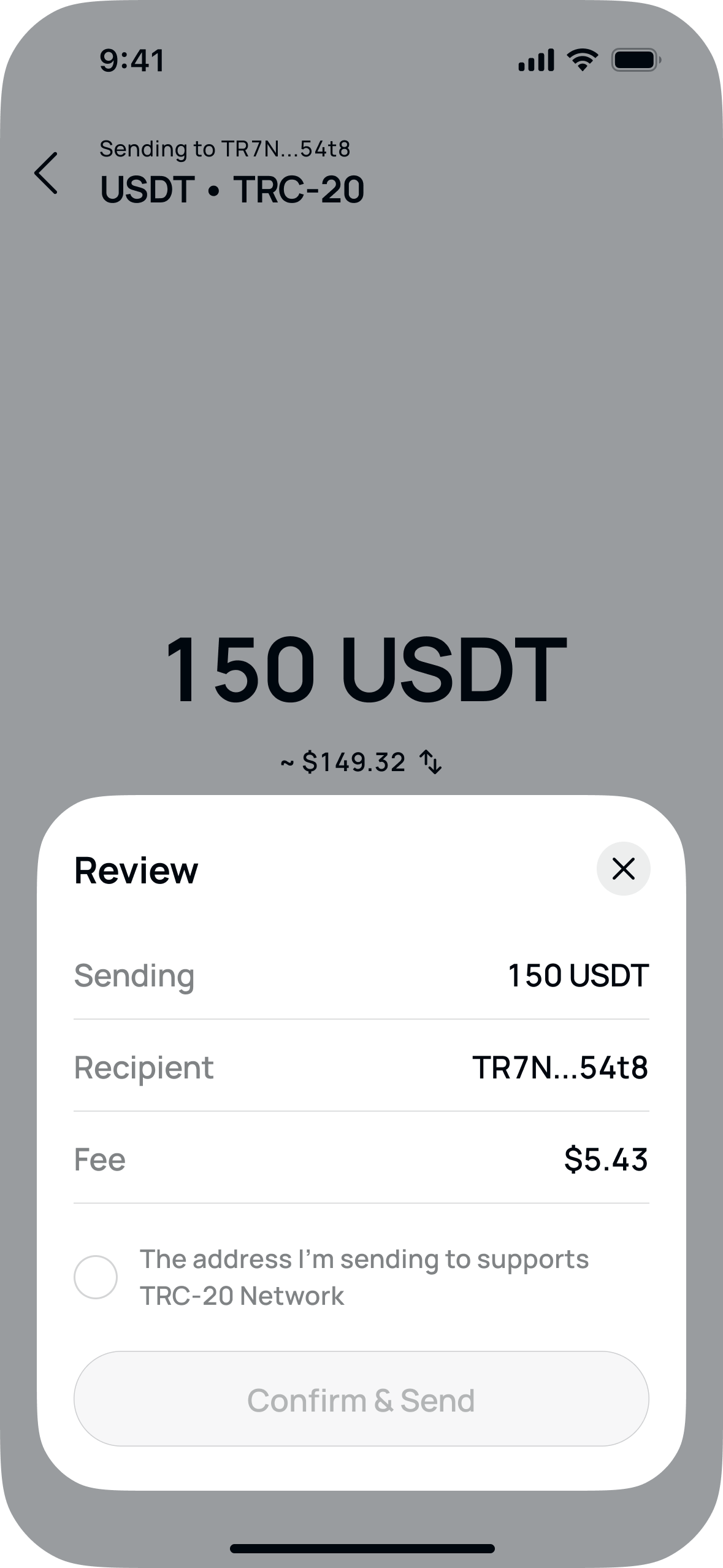 Review sheet before sending: amount, recipient, fee, and a network checkbox that keeps Confirm & Send disabled until ticked
